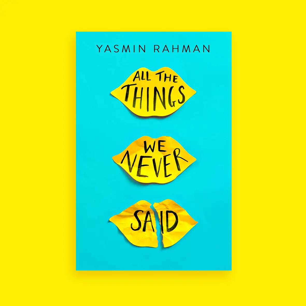 All the things we never said