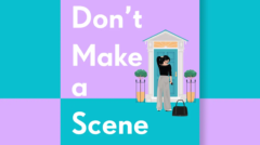 Don't Make a Scene