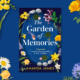 The Garden of Memories