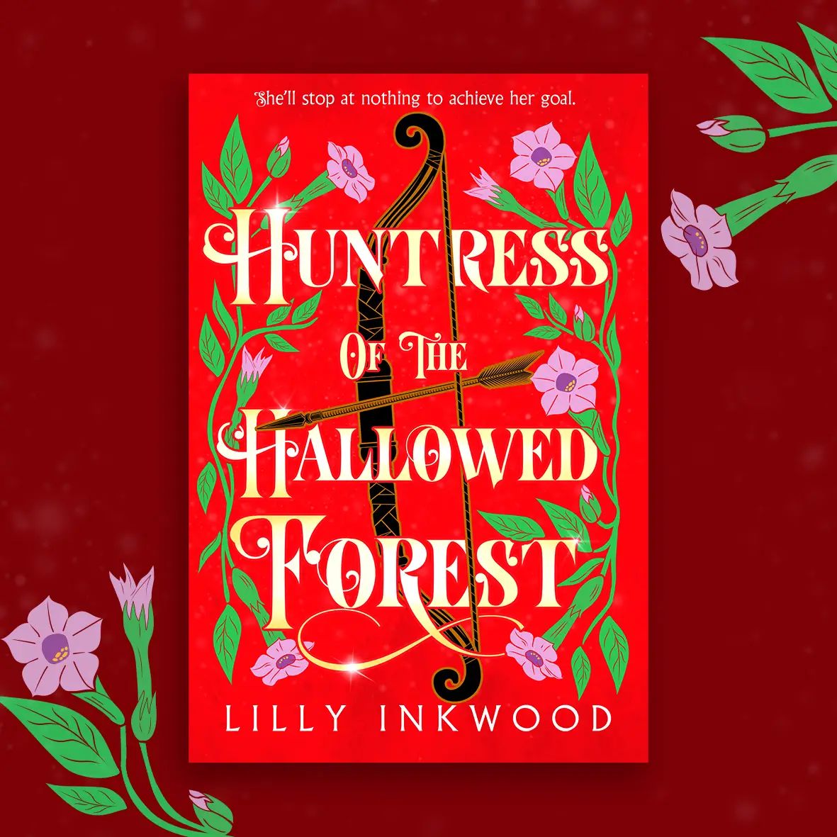 Huntress of the Hallowed Forest by Lilly Inkwood
