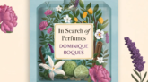 In Search of Perfumes