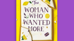 The woman who wanted more